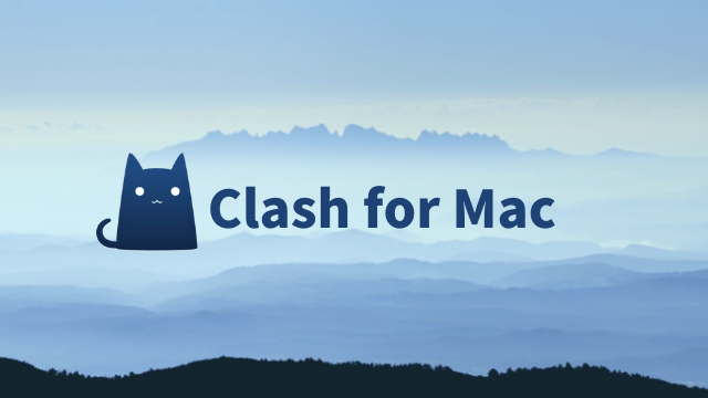 Clash 苹果电脑Mac版